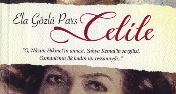 Ela Gözlü Pars : Celile – Osman Balcıoğlu