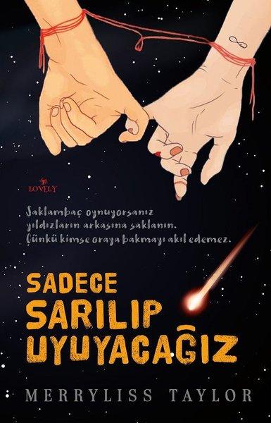 Sadece Sarılıp Uyuyacağız – Merryliss Taylor